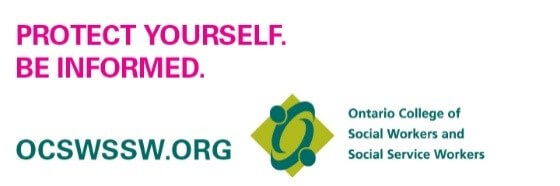 protect yourself. be informed. ocswssw.org. ontario college of social workers and social service workers
