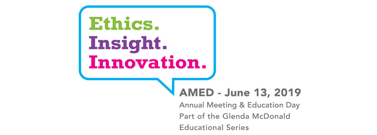 Ethics, Insight, Innovation - AMED June 13th, 2019